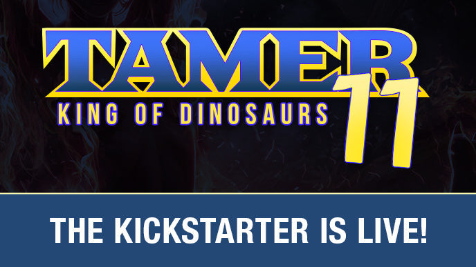 Tamer 11 Kickstart is LIVE!