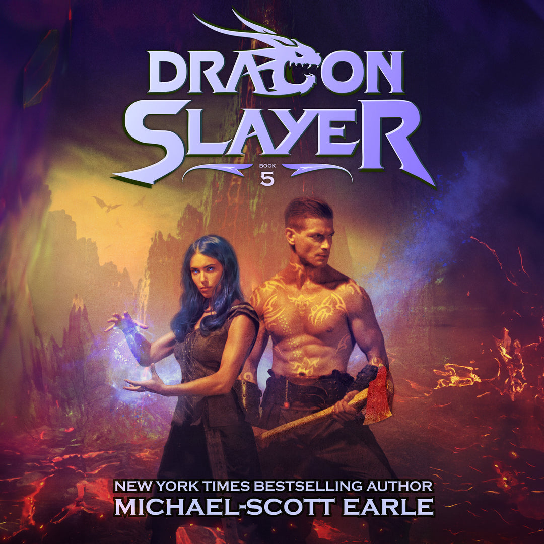 Dragon Slayer - Book 5 by Michael-Scott Earle – Author Michael