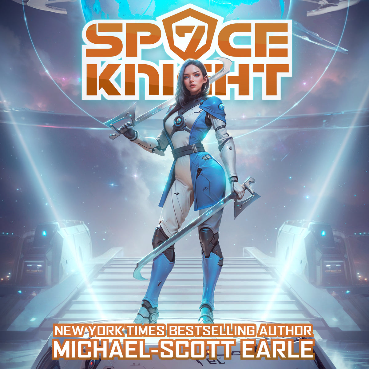 Space Knight 7 by Michael-Scott Earle – Author Michael-Scott Earle ...