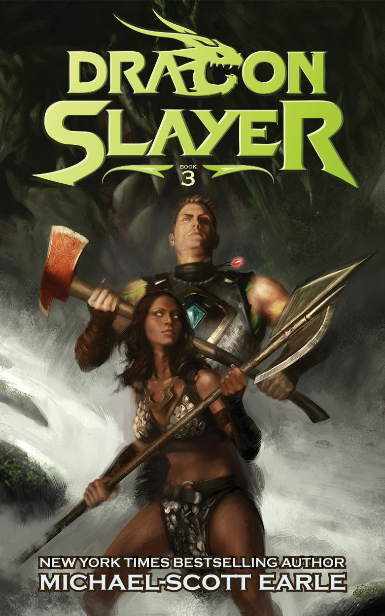 Dragon Slayer - book.3 – Author Michael-Scott Earle | Book Store