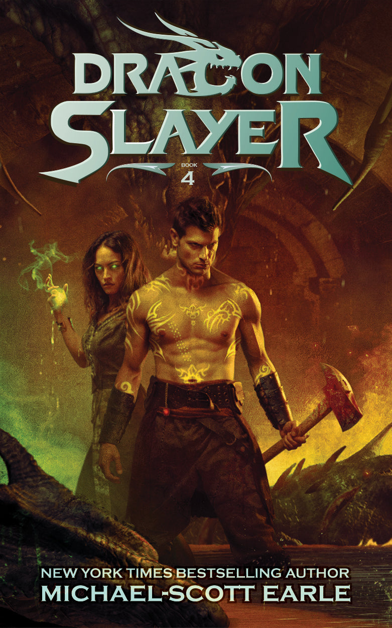 Dragon Slayer - book.4 – Author Michael-Scott Earle | Book Store